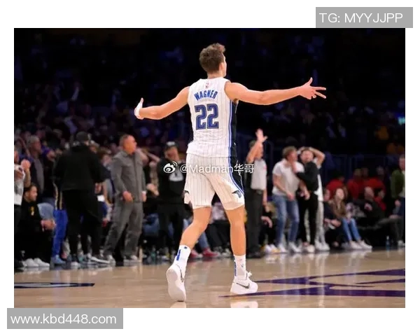 小瓦格纳三分爆发轰35分，魔术末节领先尼克斯10分